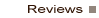 Reviews